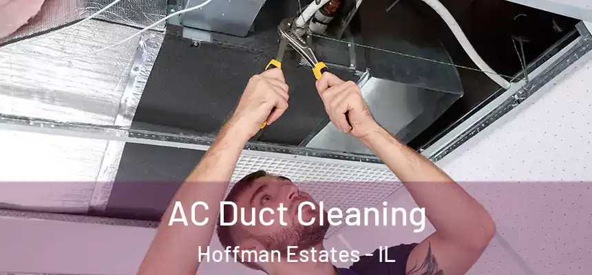  AC Duct Cleaning Hoffman Estates - IL